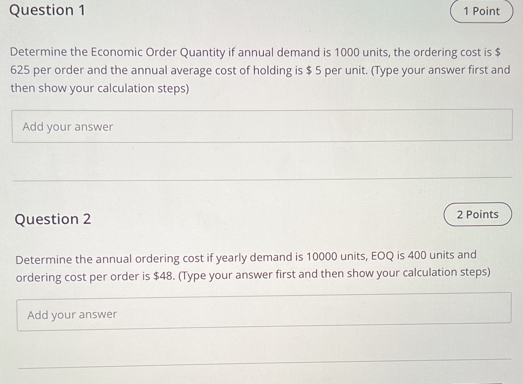 Question 1 1 Point Determine the Economic Order