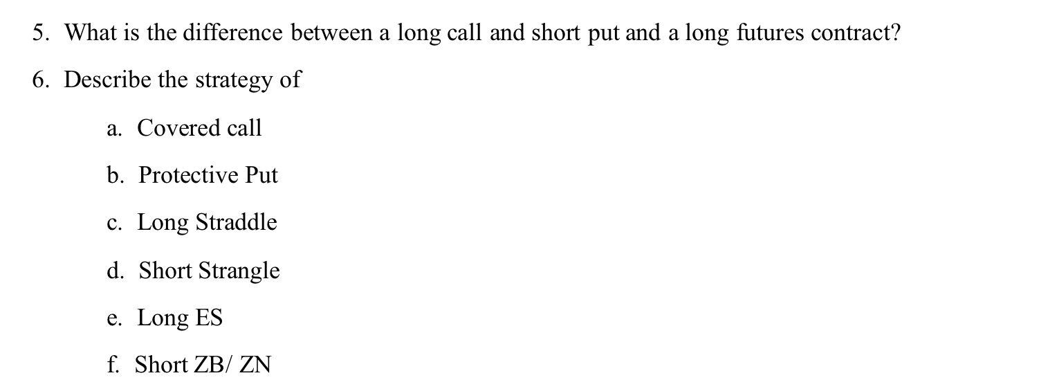 5. What is the difference between a long call and