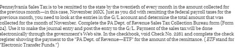 Pennsylvania Sales Tax is to be remitted to the