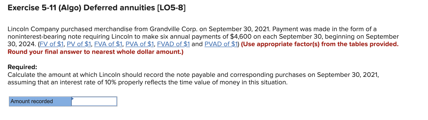Exercise 5-11 (Algo) Deferred annuities [LO5-8]