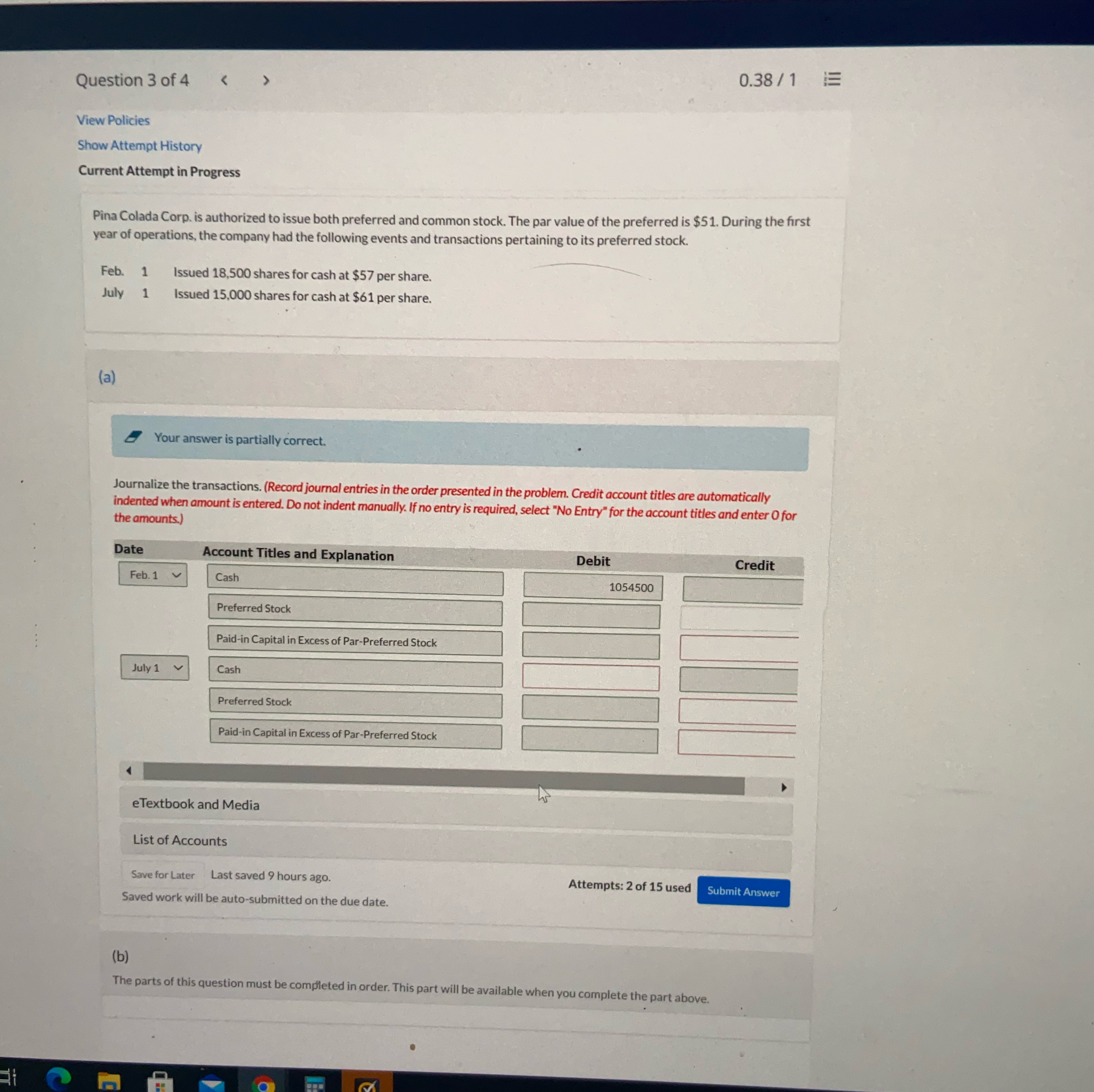 Please help me feel in 0.38 /1 Question 3 of 4