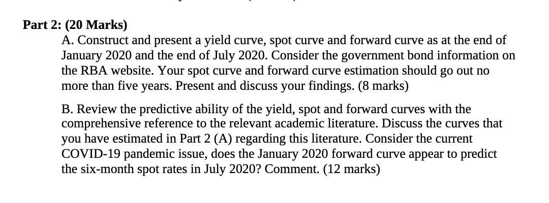 Part 2: (20 Marks) A. Construct and present a