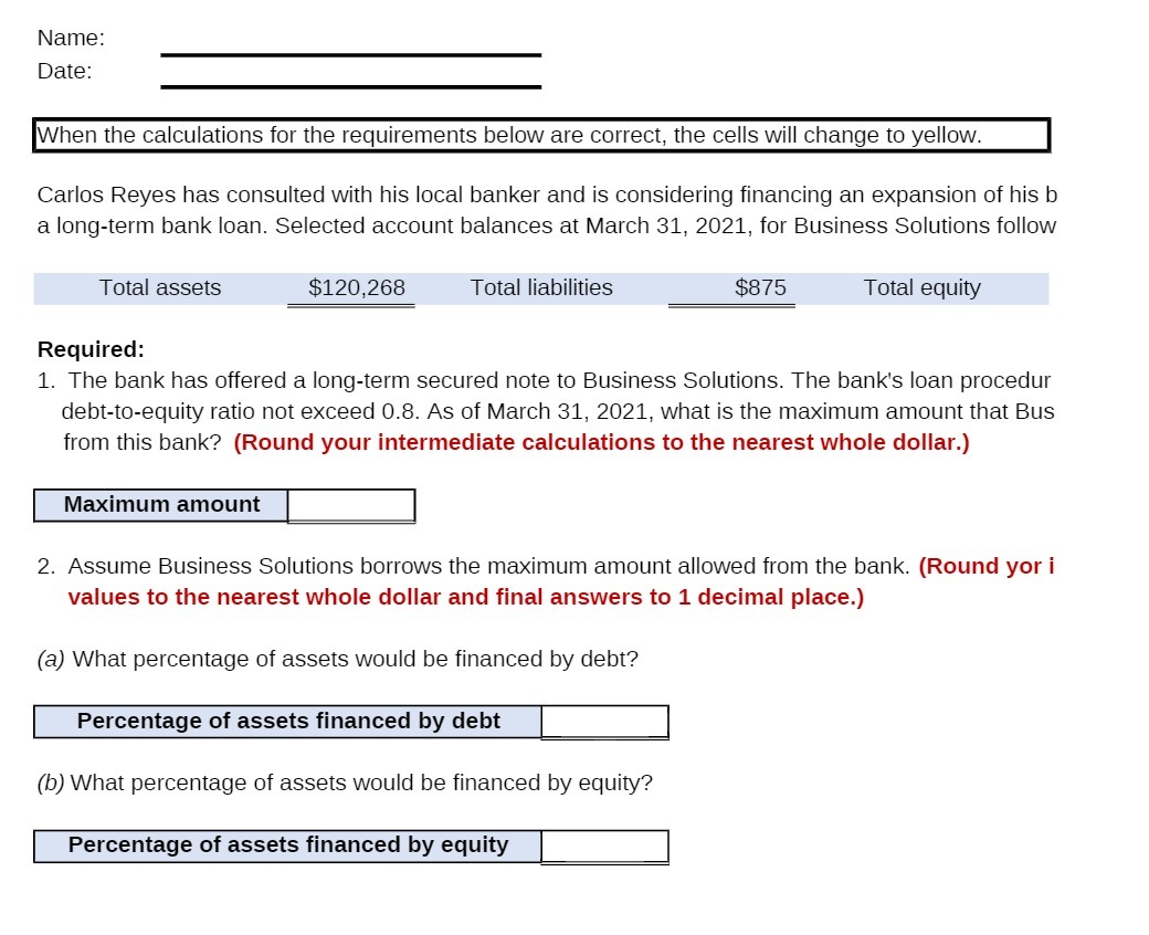 Name: Date: When the calculations for the