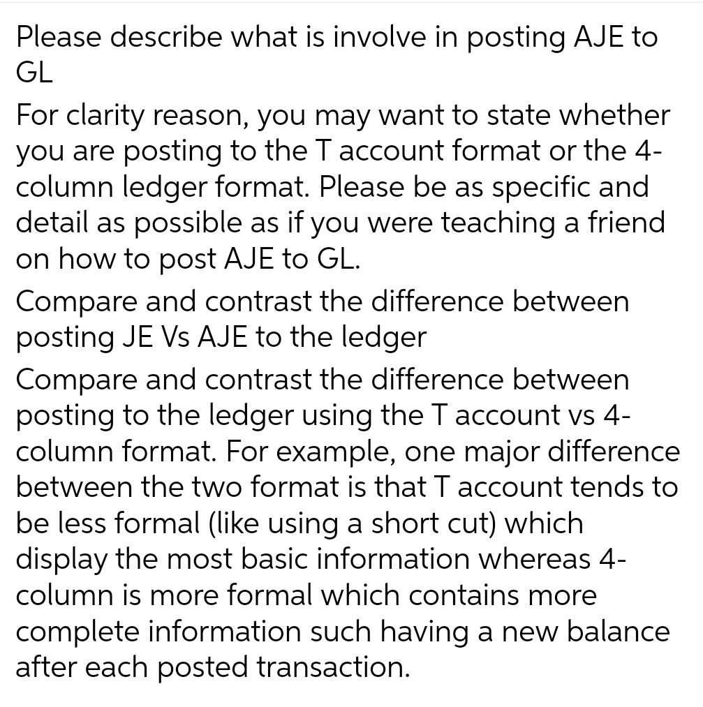 Please describe what is involve in posting AJE to