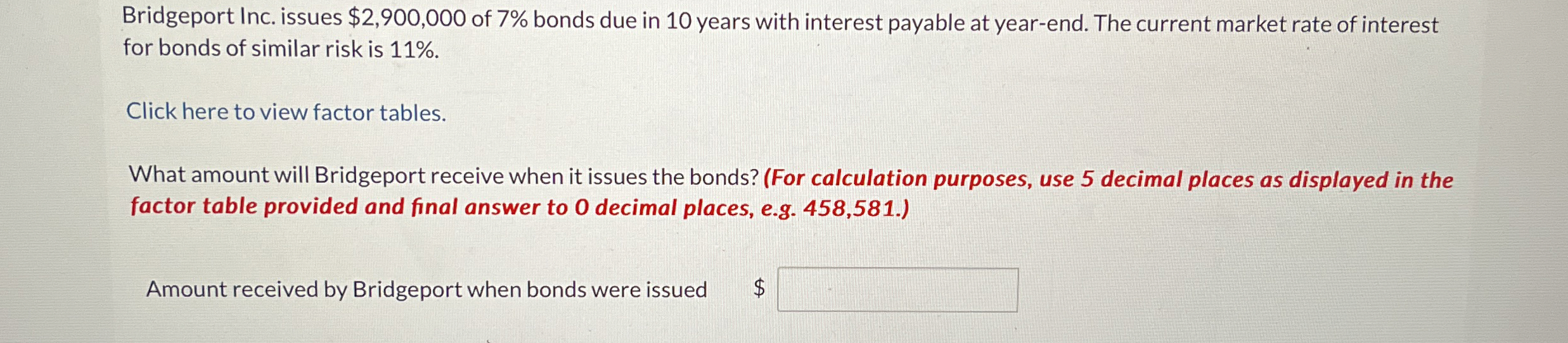 Bridgeport Inc. issues $ 2 , 9 0 0 , 0 0 0 of 7 %