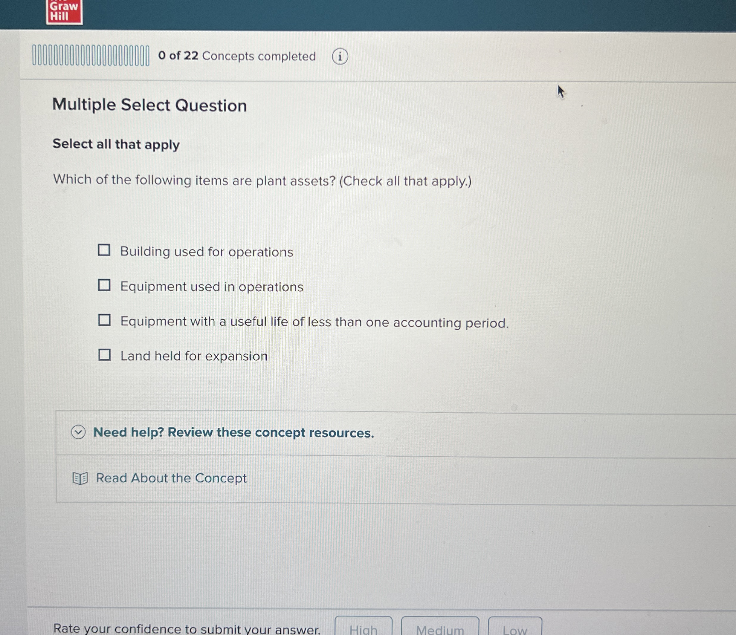Graw Hill 0 of 2 2 Concepts completed Multiple