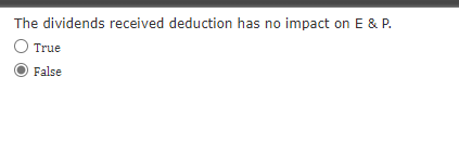 The dividends received deduction has no impact on