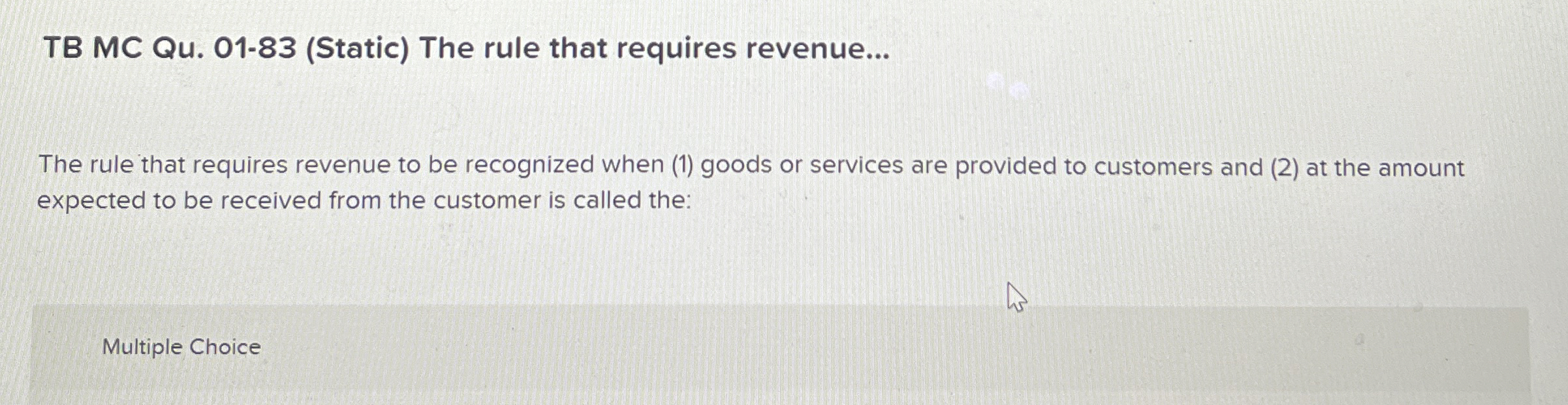 TB MC Qu . 0 1 - 8 3 ( Static ) The rule that