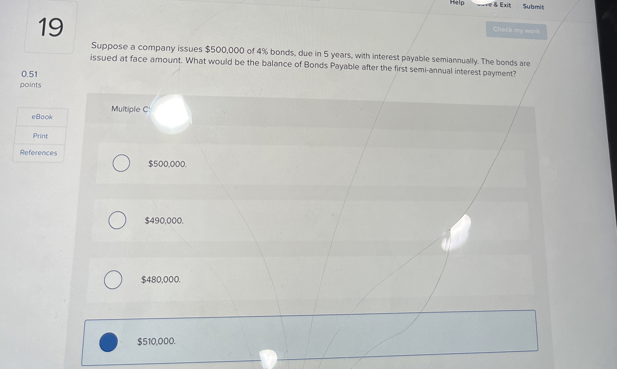 Help wuve & Exit Submit 1 9 Suppose a company