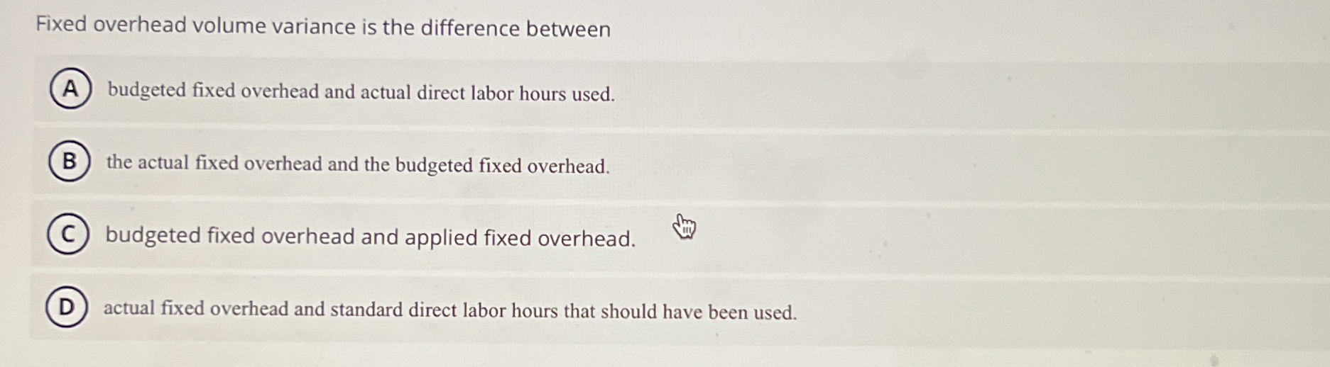Fixed overhead volume variance is the difference