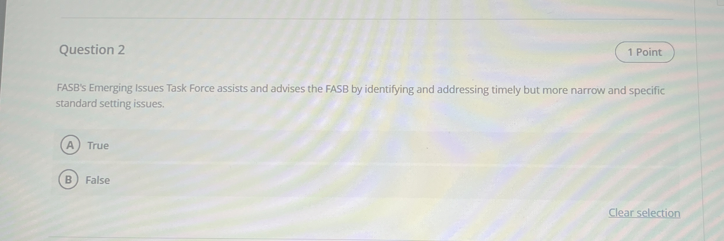 Question 2 FASB's Emerging Issues Task Force