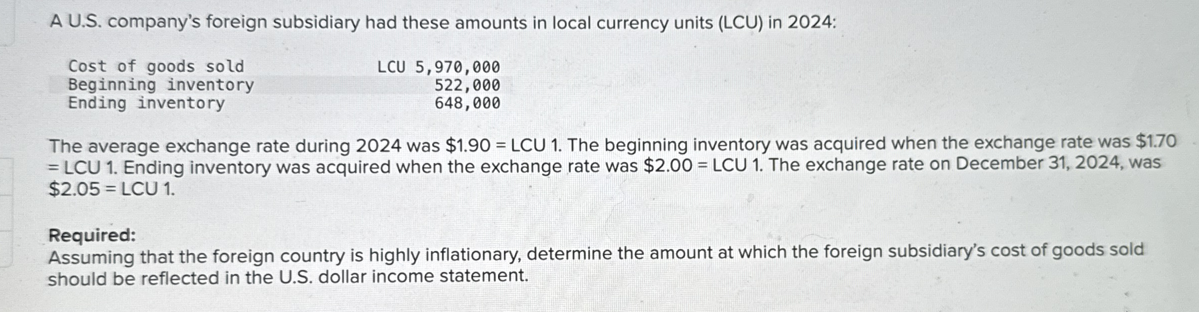 A U . S . company's foreign subsidiary had these