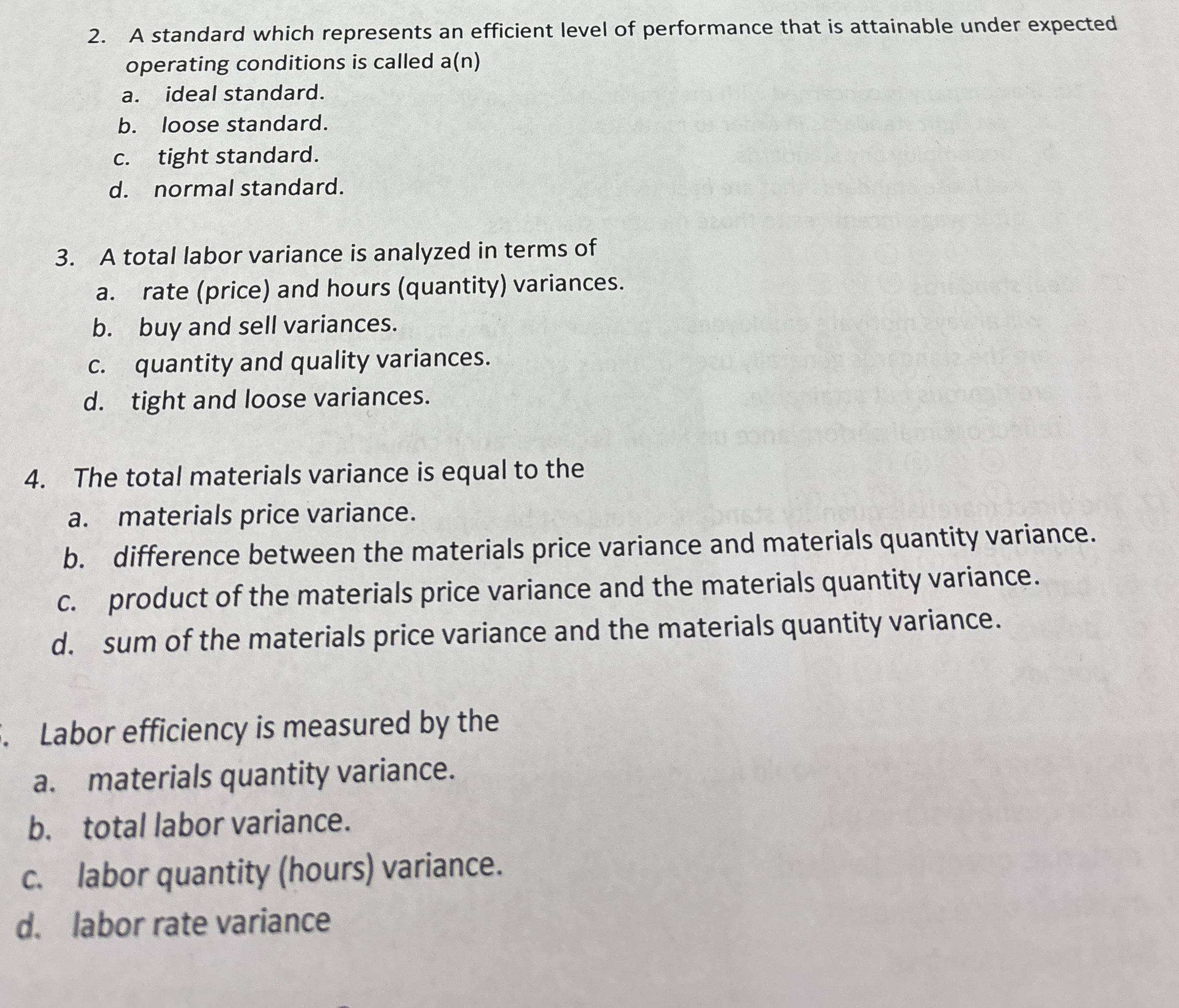 A standard which represents an efficient level of