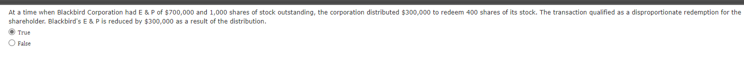 A t a time when Blackbird Corporation had E & P o