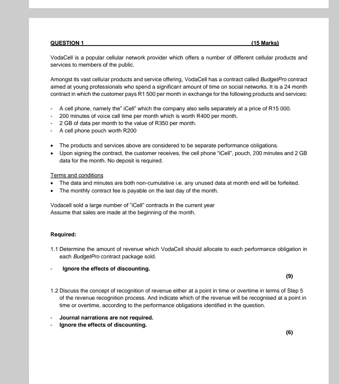 QUESTION 1 ( 1 5 Marks ) VodaCell is a popular
