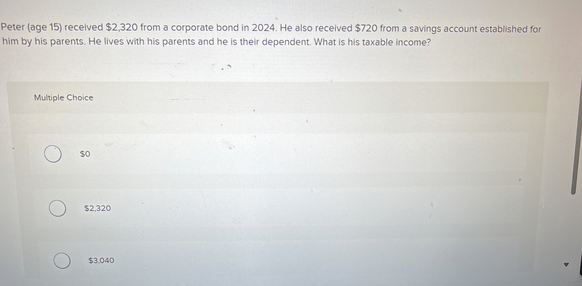 Peter ( age 1 5 ) received $ 2 , 3 2 0 from a