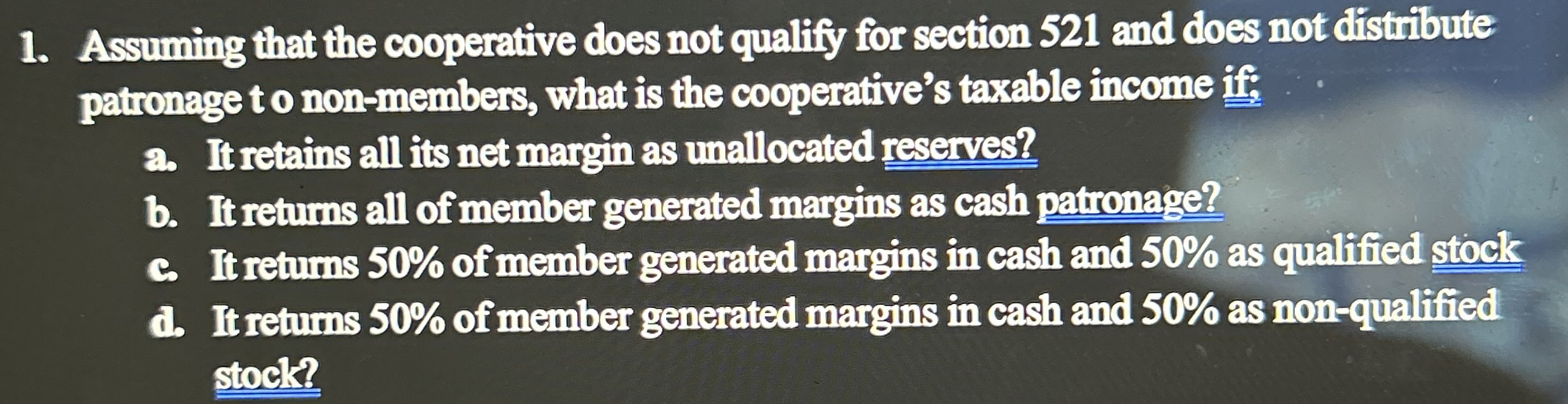 Assuming that the cooperative does not qualify