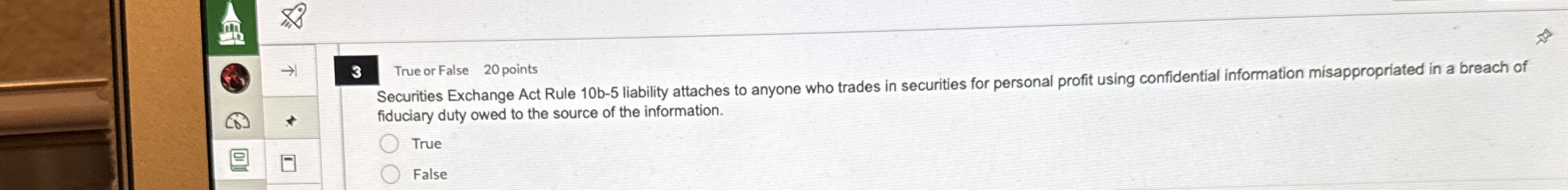 3 True or False 2 0 points Securities Exchange