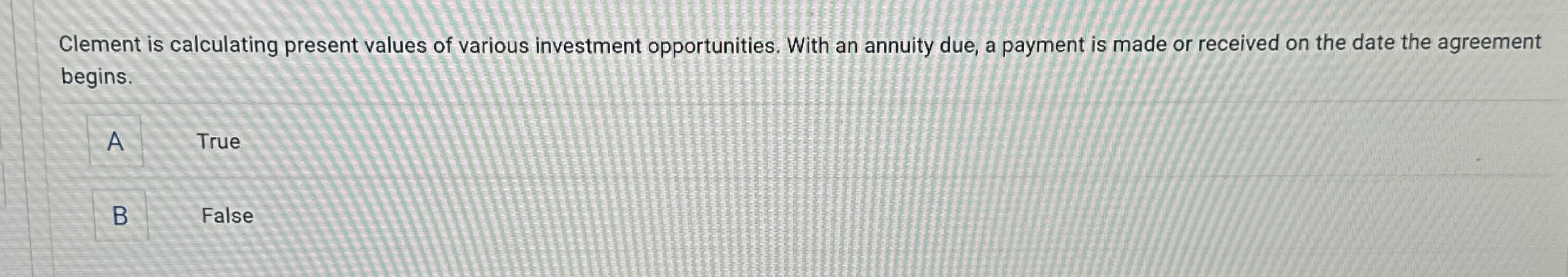 Clement is calculating present values of various
