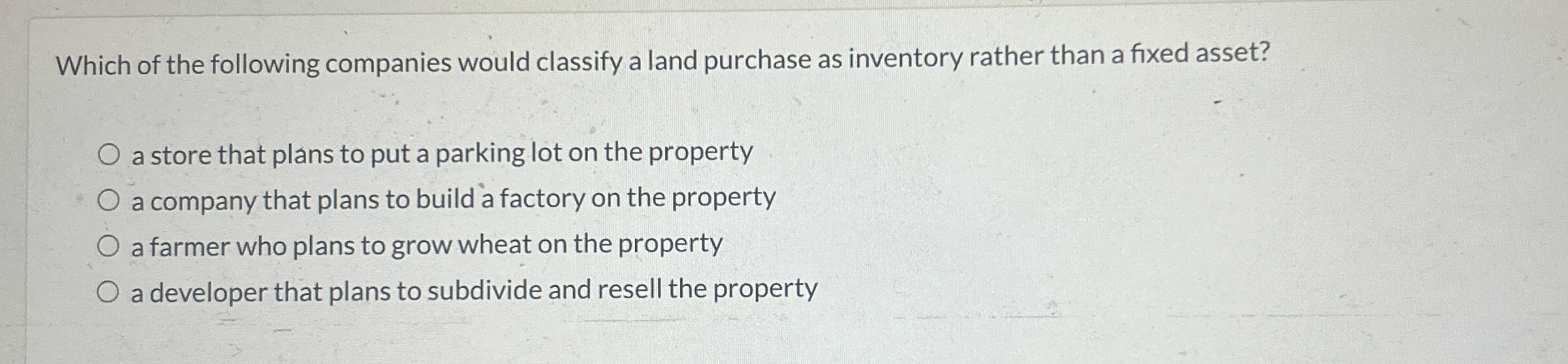 Which of the following companies would classify a