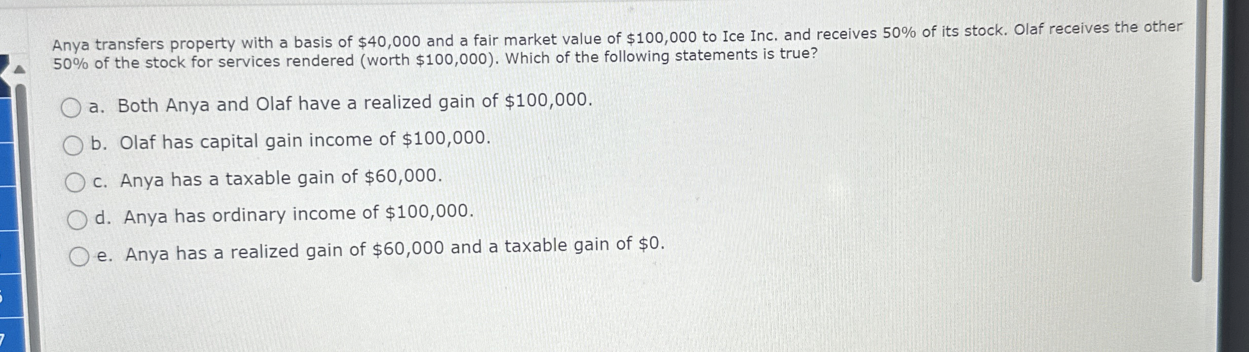 Anya transfers property with a basis of $ 4 0 , 0