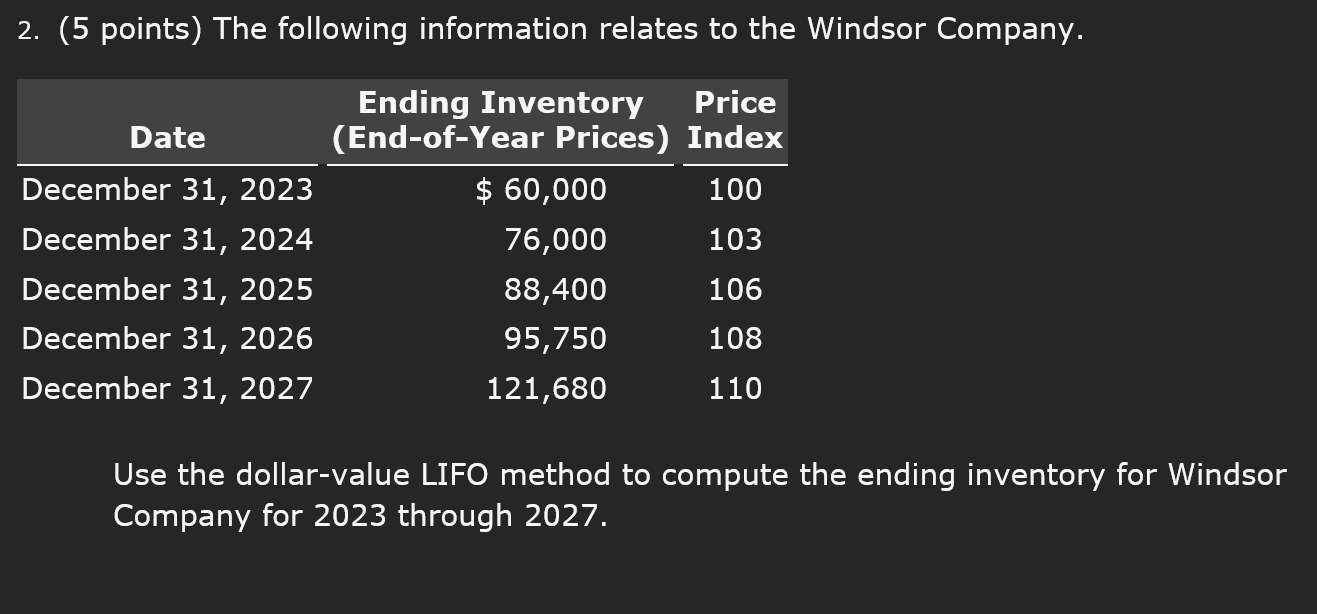 ( 5 points ) The following information relates t