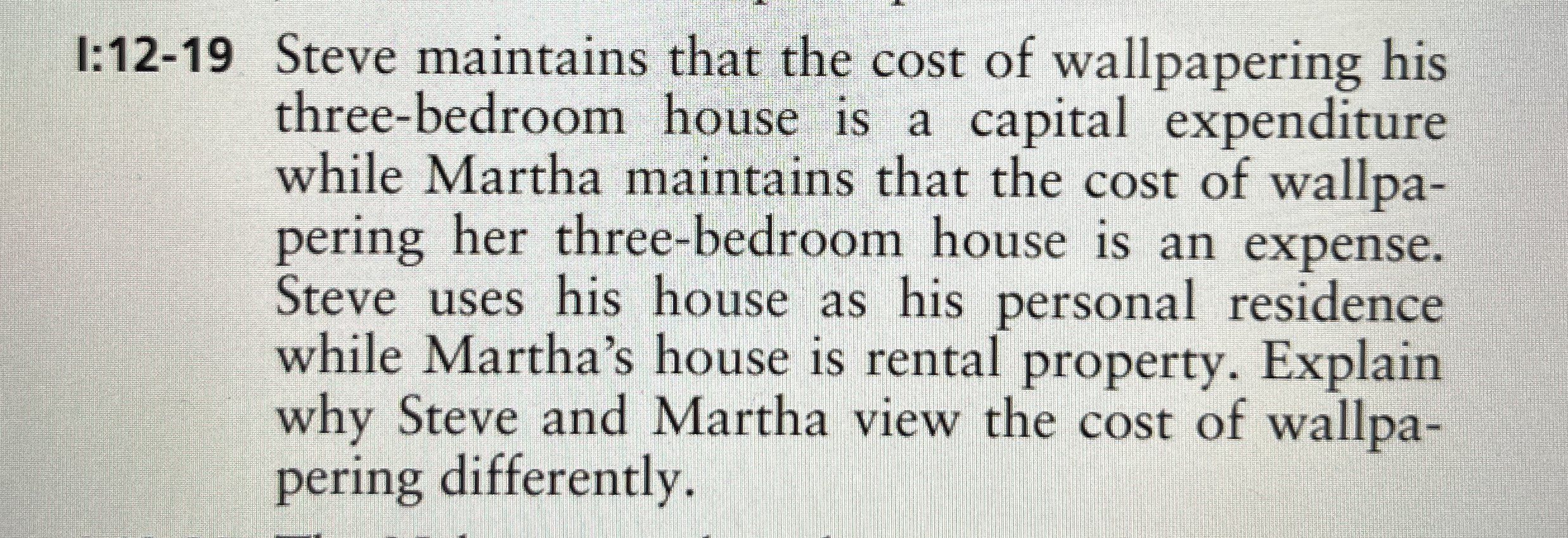 I: 1 2 - 1 9 Steve maintains that the cost of