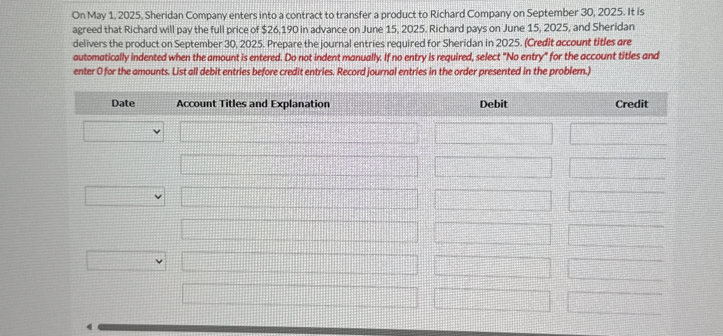 On May 1 , 2 0 2 5 , Sheridan Company enters into