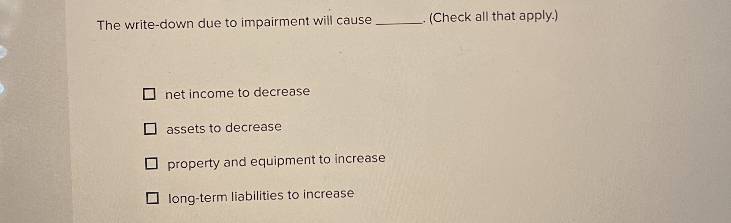 The write - down due to impairment will cause q ,