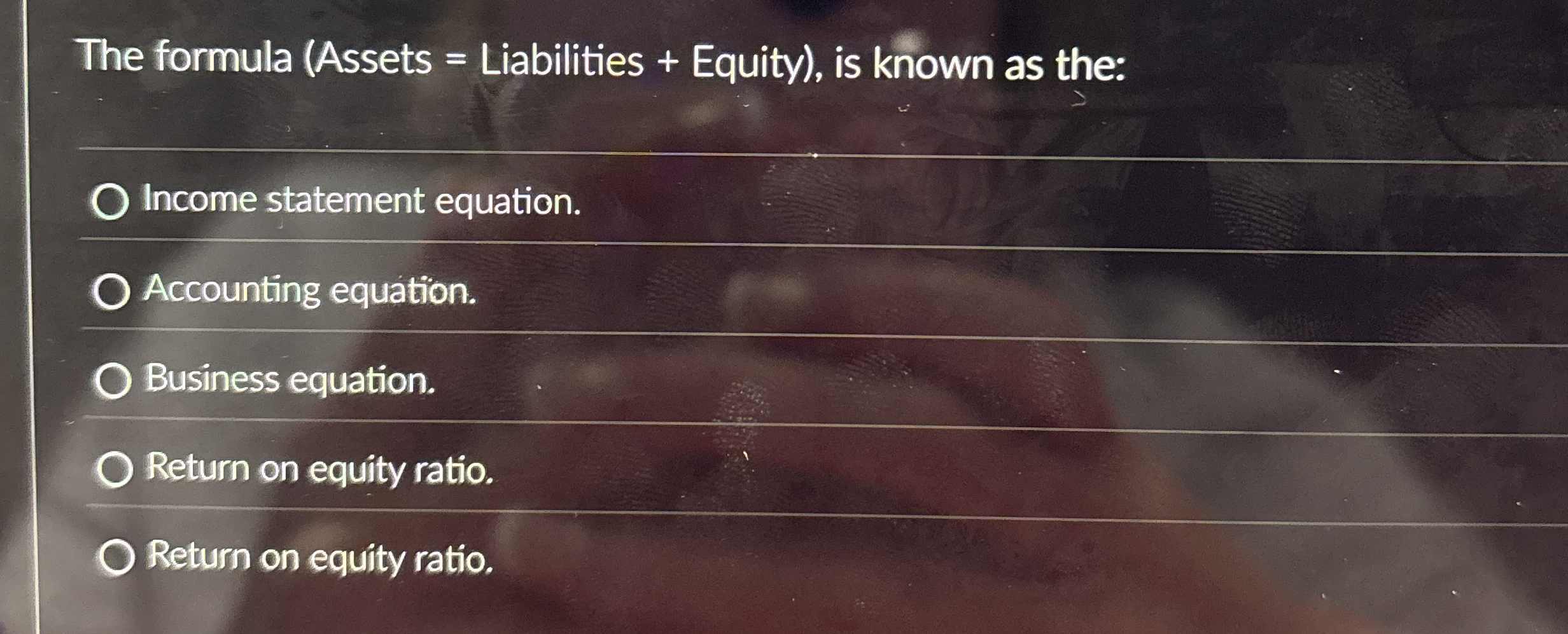 The formula ( Assets = Liabilities + Equity ) ,