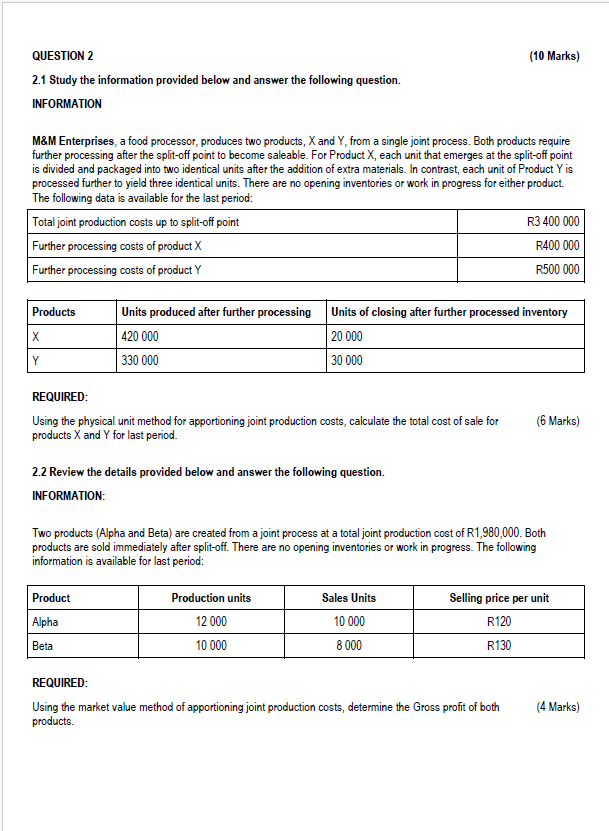 QUESTION 2 2 . 1 Study the information provided