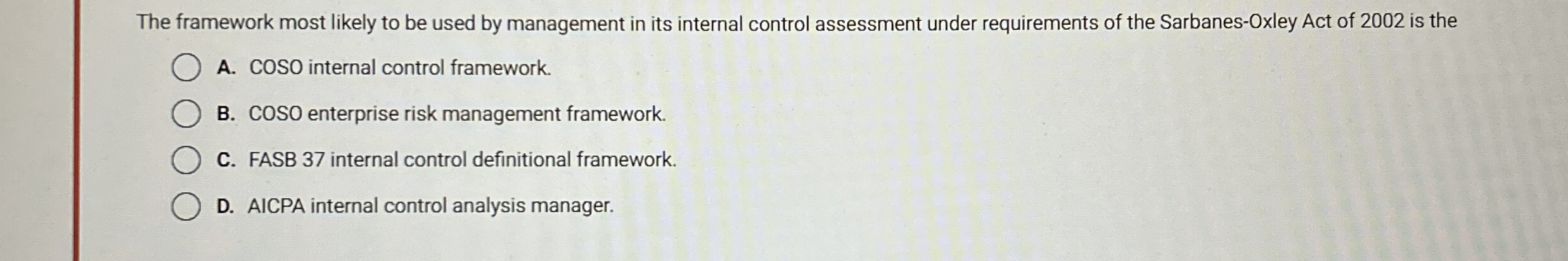 The framework most likely to be used by