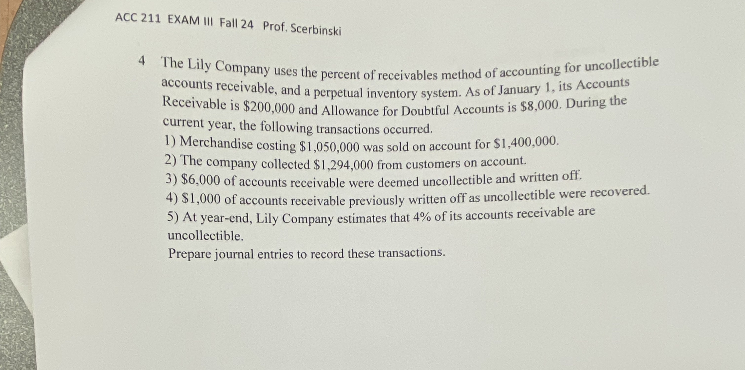 ACC 2 1 1 EXAM III Fall 2 4 Prof, Scerbinski 4