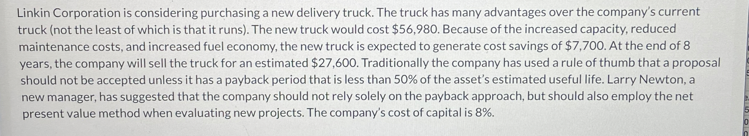 Linkin Corporation is considering purchasing a