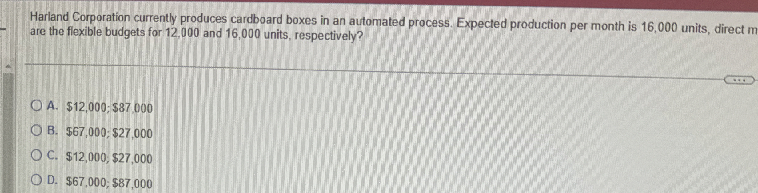 Harland Corporation currently produces cardboard