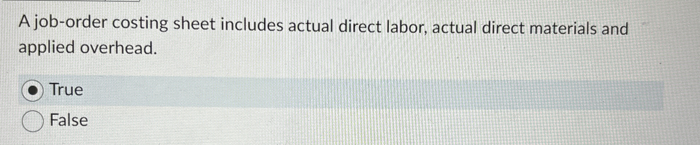 A job - order costing sheet includes actual