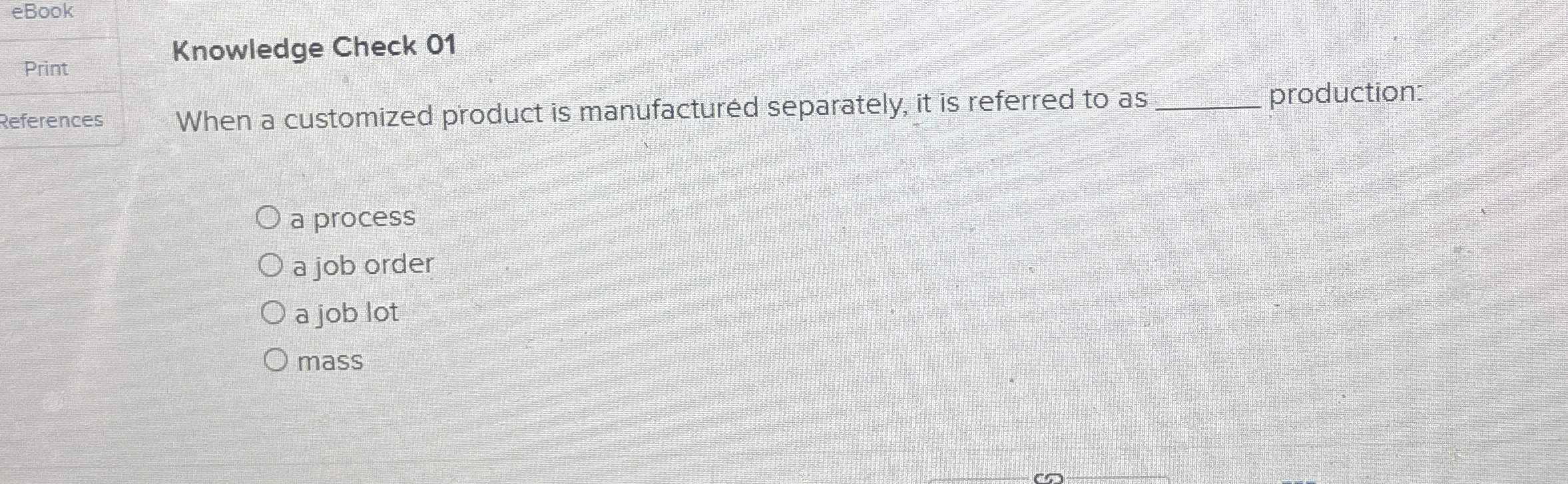 eBook Print Knowledge Check 0 1 References When a
