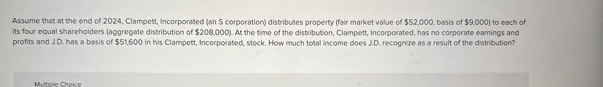 Assume that at the end of 2 0 2 4 , Clampett,