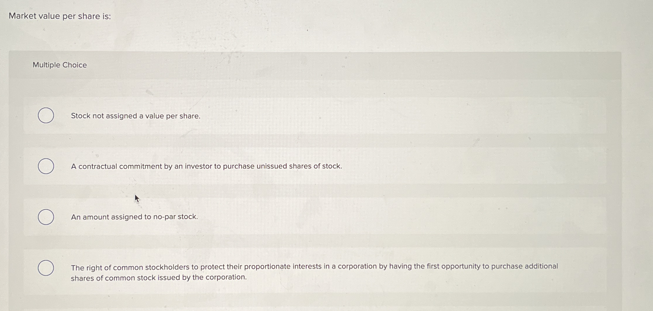 Market value per share is: Multiple Choice Stock