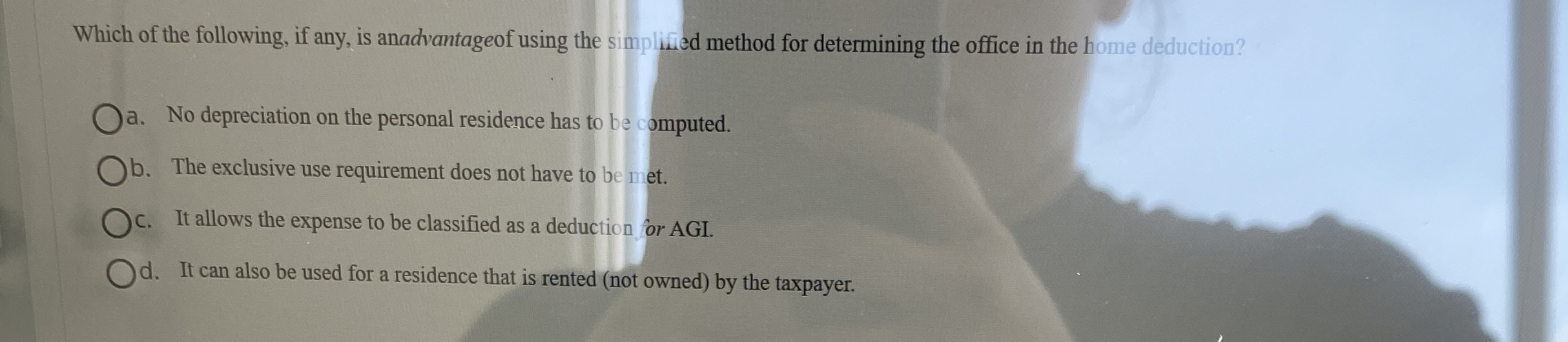 Which of the following, if any, is anadvantageof