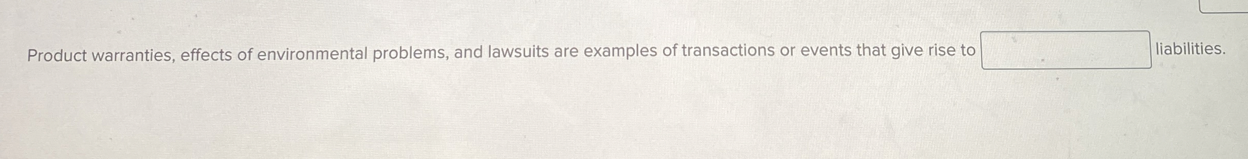 Product warranties, effects of environmental