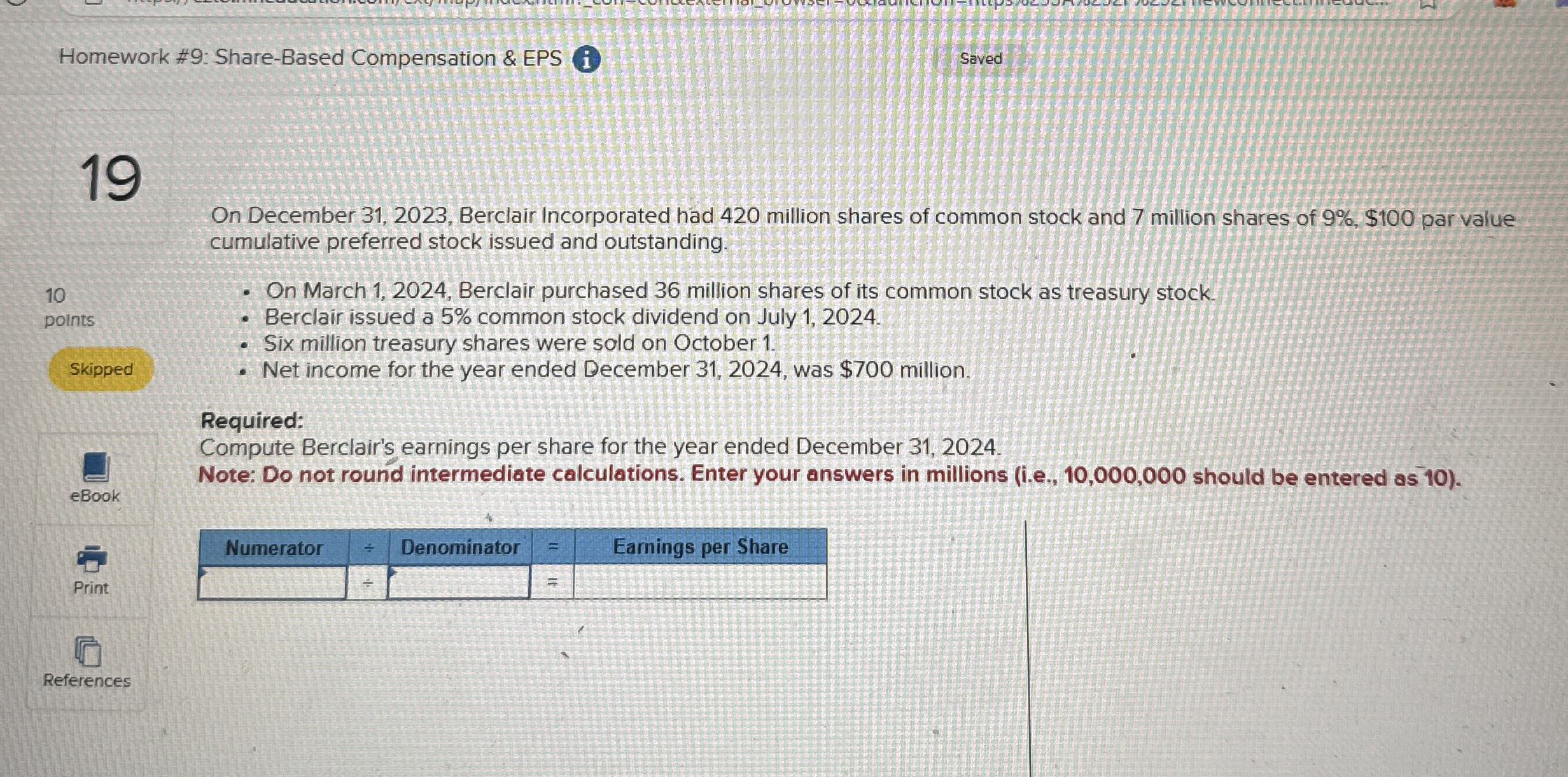 Homework # 9 : Share - Based Compensation & EPS (