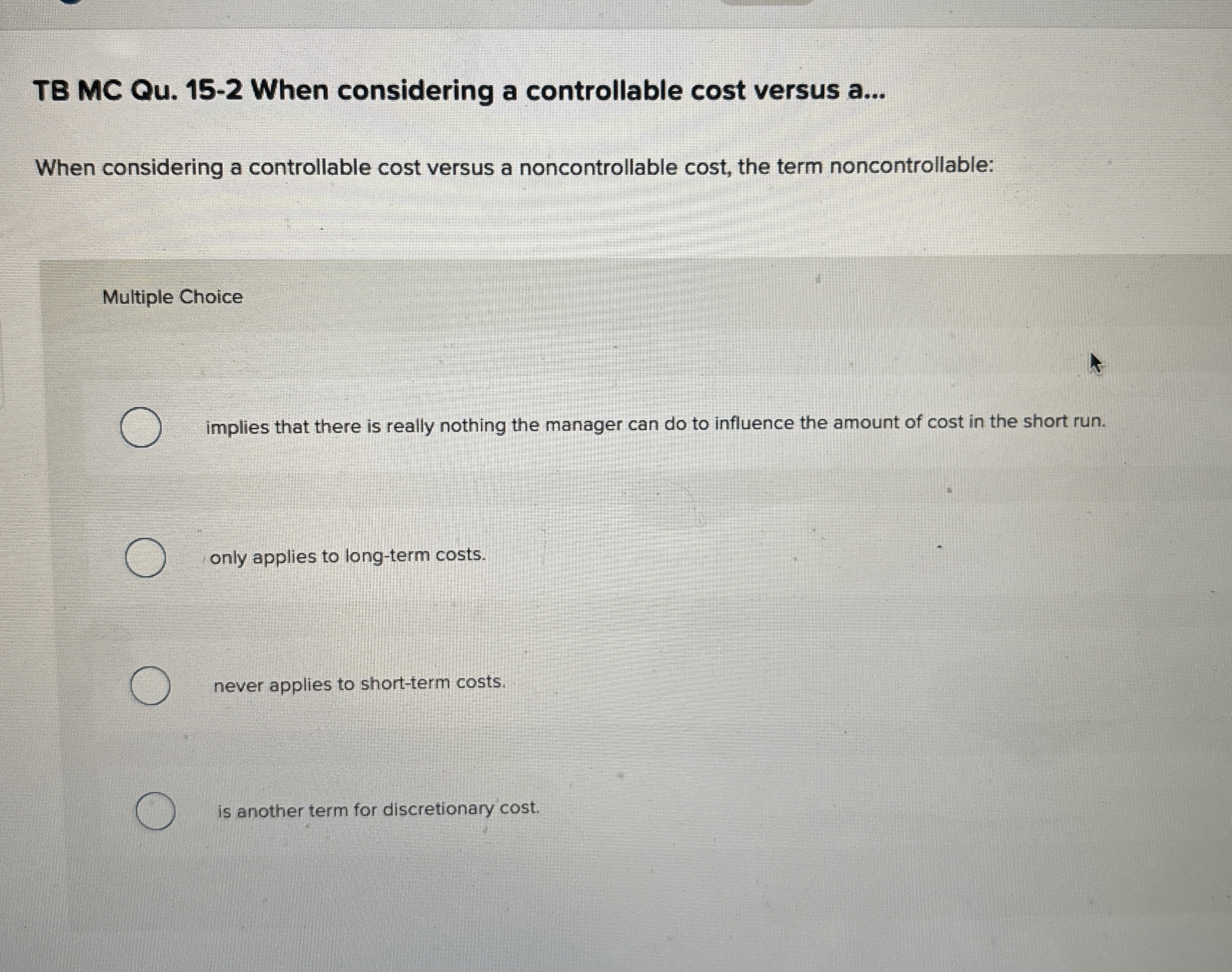 TB MC Qu . 1 5 - 2 When considering a