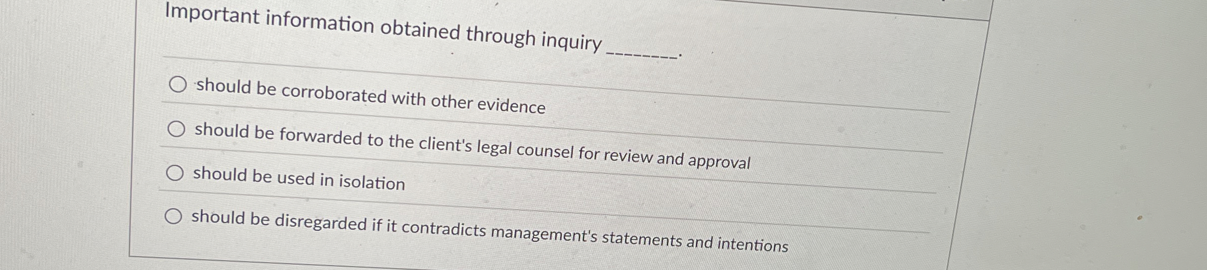 Important information obtained through inquiry q