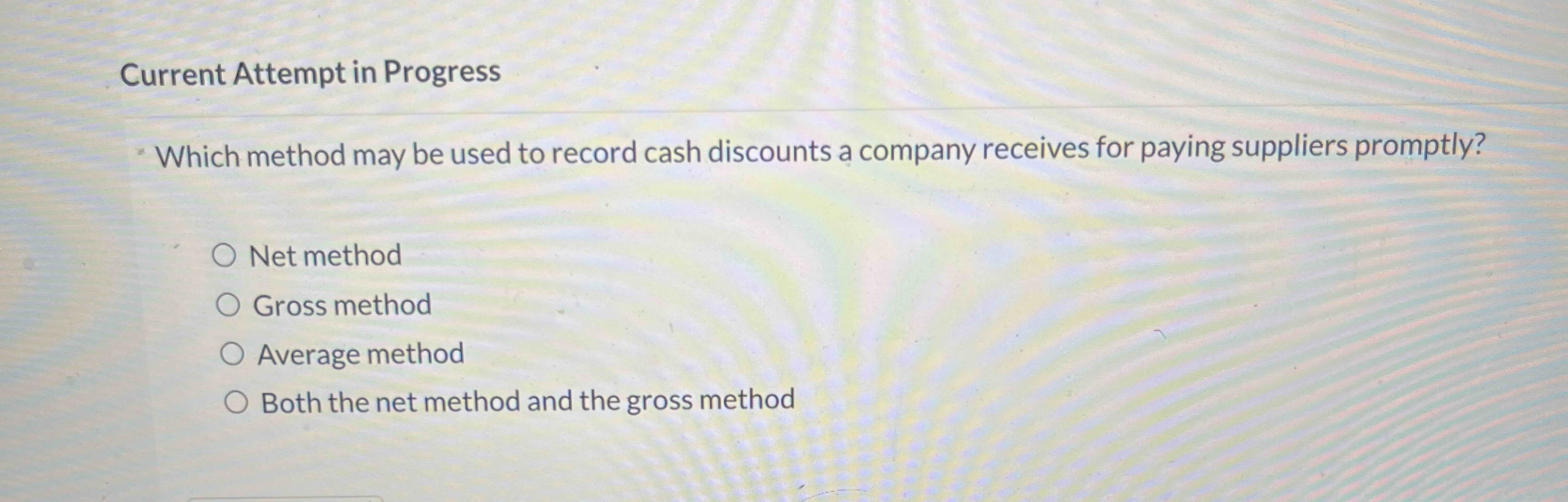 Current Attempt in Progress Which method may be