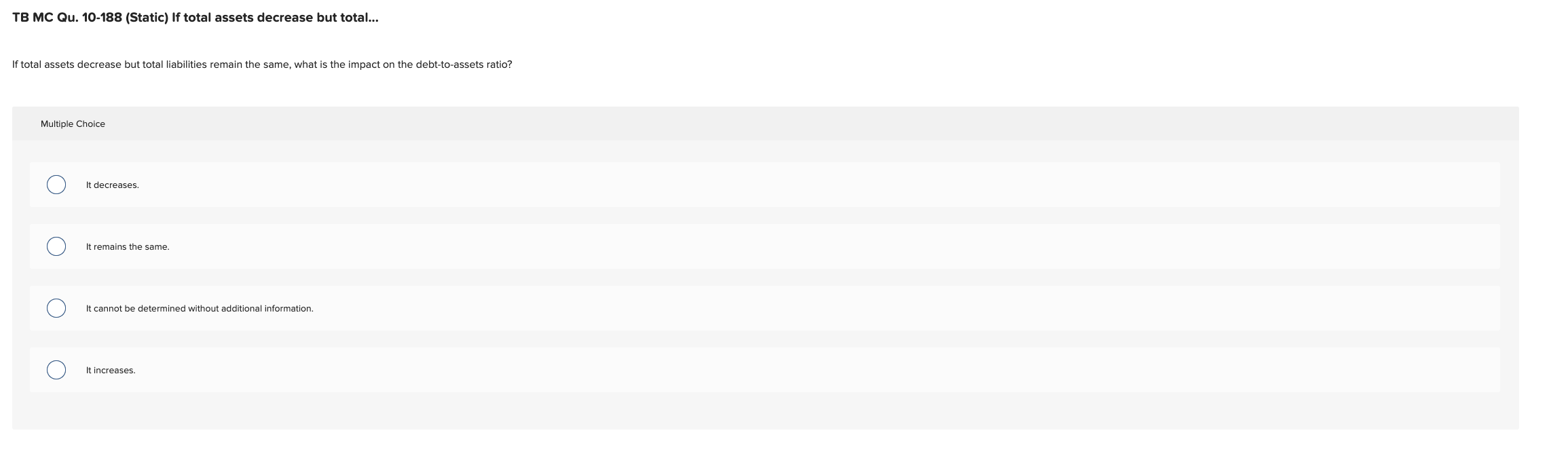 TB MC Qu . 1 0 - 1 8 8 ( Static ) If total assets