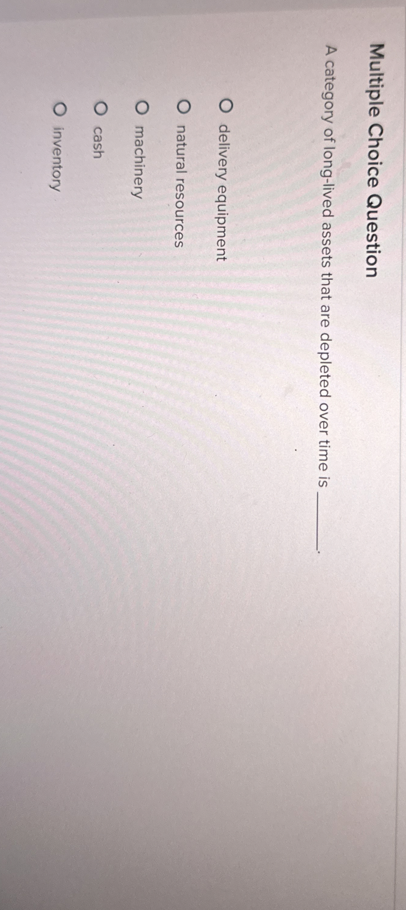 Multiple Choice Question A category of long -