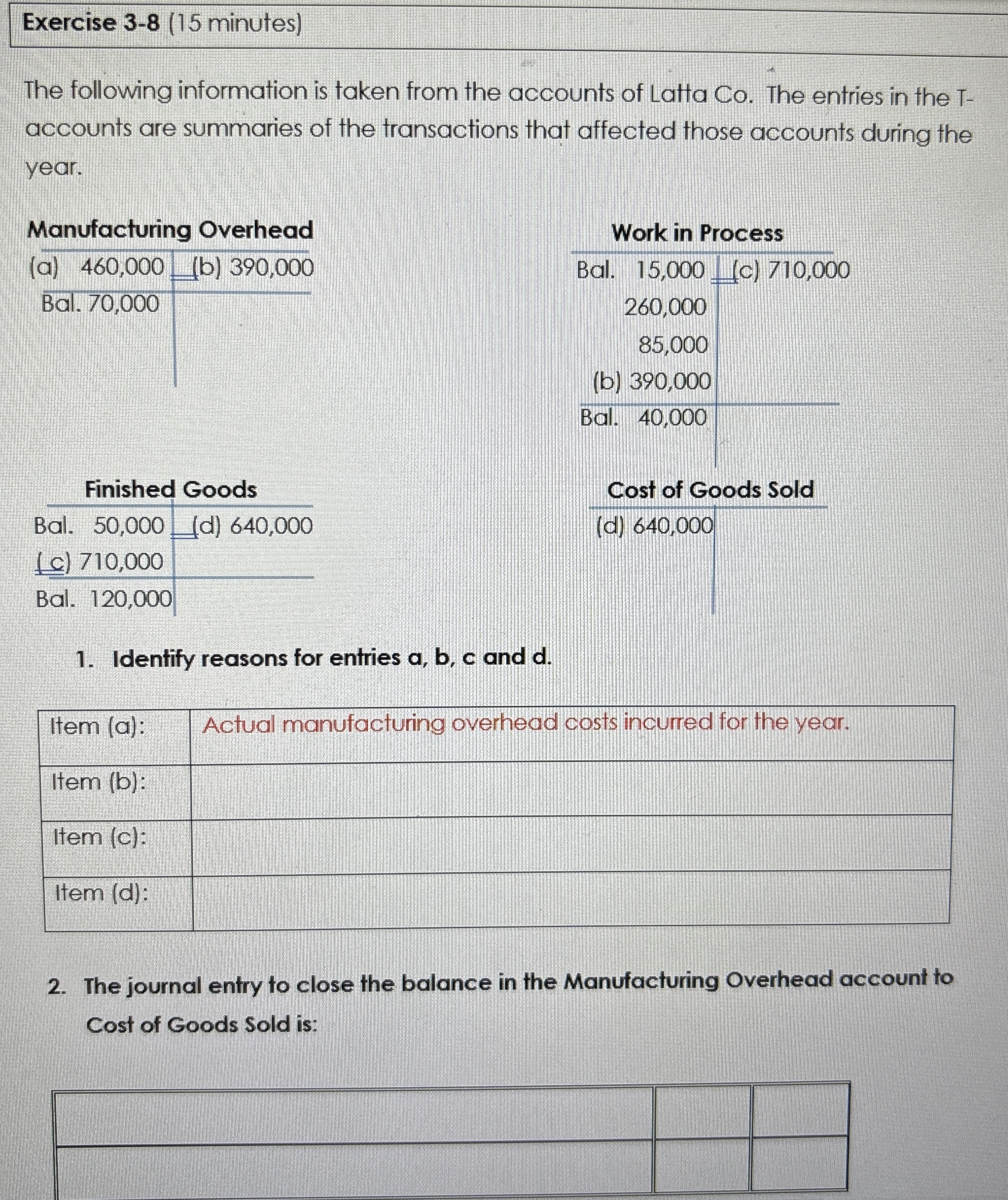 Exercise 3 - 8 ( 1 5 minutes ) The following