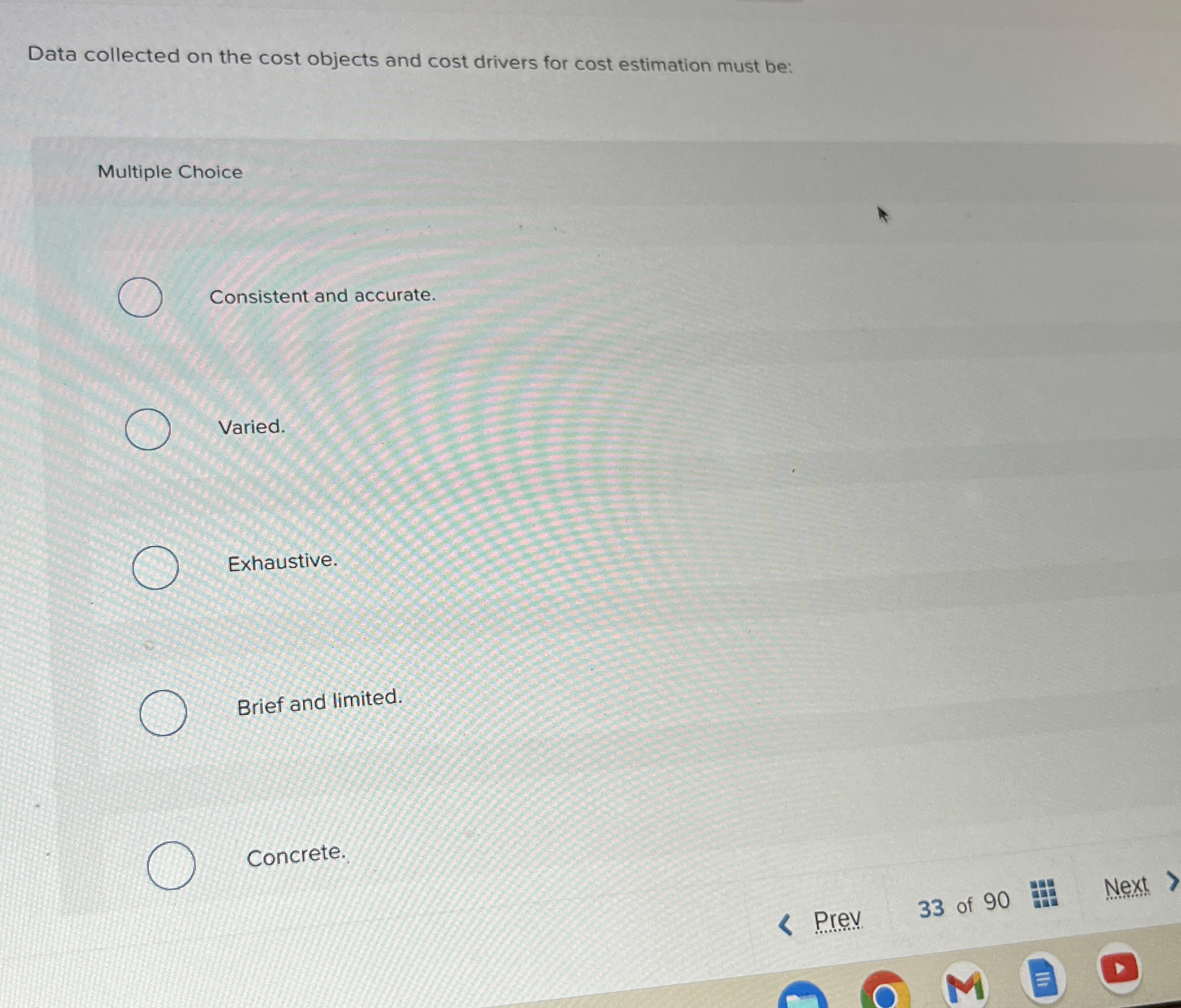 Data collected on the cost objects and cost