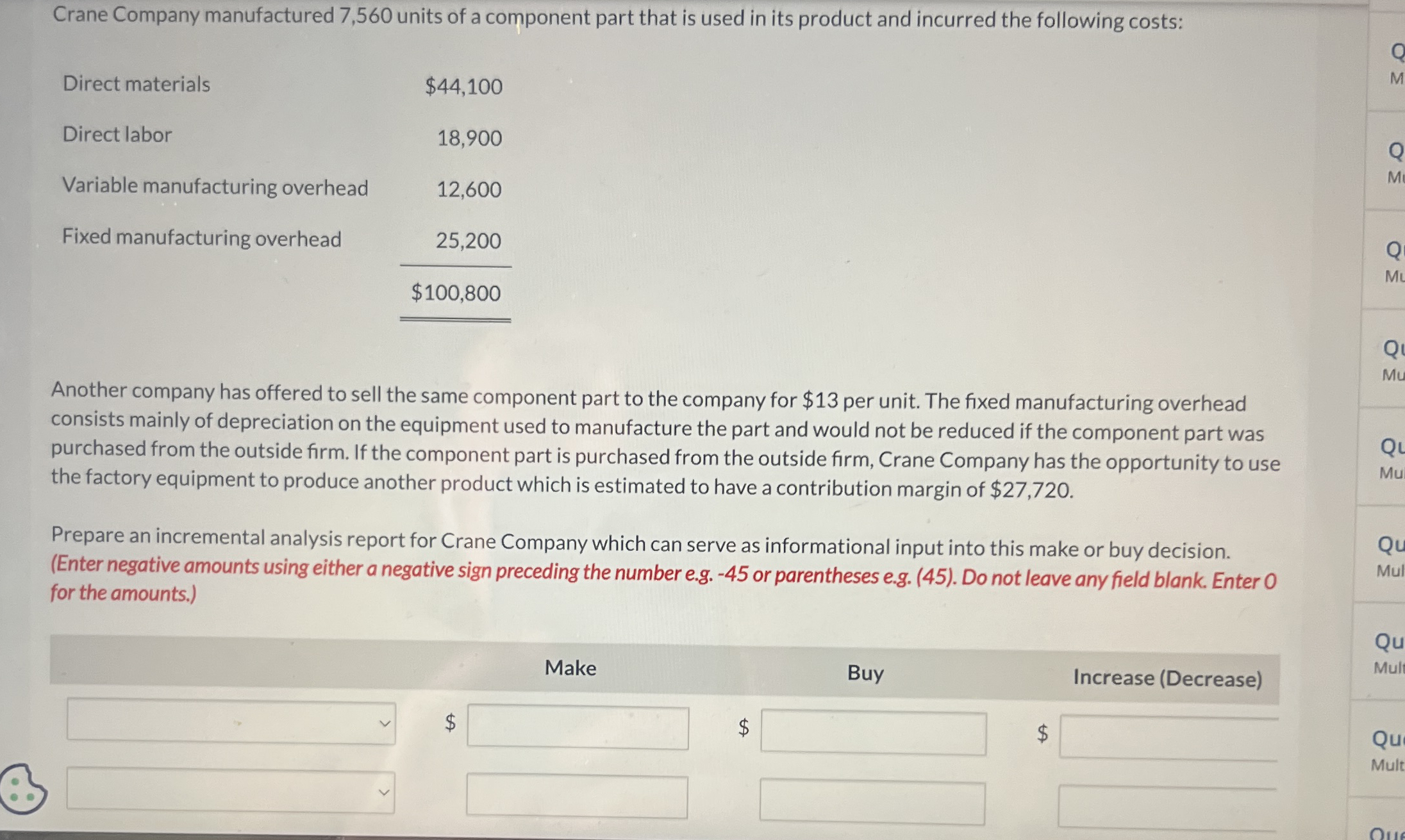 Crane Company manufactured 7 , 5 6 0 units of a